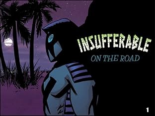 Insufferable: On the Road #1