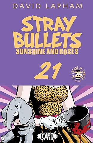 Stray Bullets: Sunshine & Roses #21
