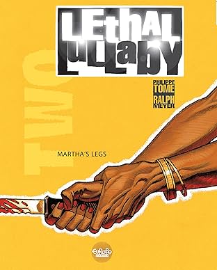 Lethal Lullaby Vol. 2: Martha's legs