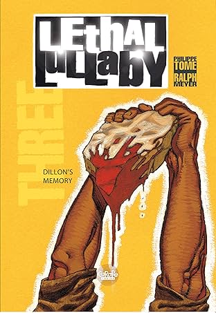 Lethal Lullaby Vol. 3: Dillon's memory