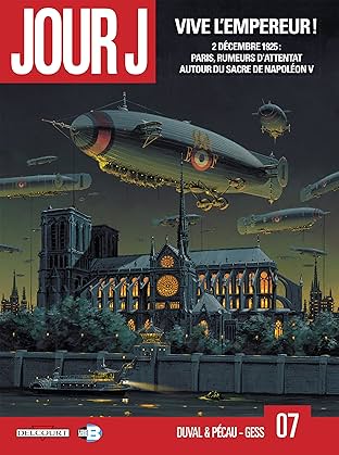 Jour J Vol. 7: Vive l'Empereur !