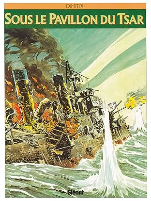 Sous le Pavillon du Tsar