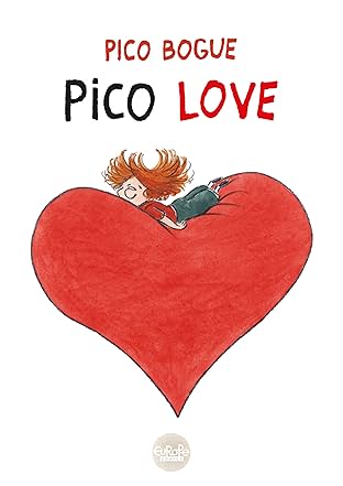 Pico Bogue Vol. 3: Pico Love