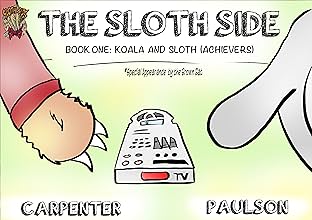 The Sloth Side #1