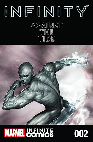 Infinity: Against The Tide Infinite Comic #2