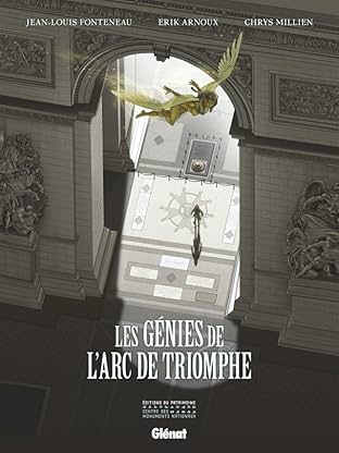 Les Génies de l'Arc de Triomphe Vol. 1