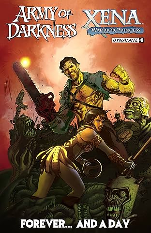 Army Of Darkness/Xena: Forever…And A Day #6