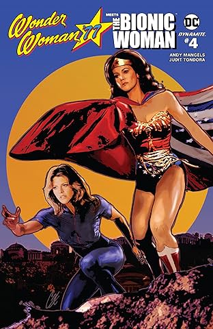 Wonder Woman '77 Meets The Bionic Woman #4