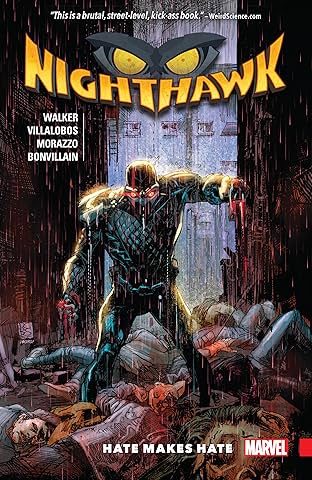 Nighthawk: Hate Makes Hate