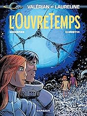 Valérian Vol. 21: L'ouvre temps