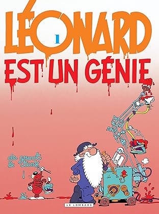 Léonard Vol. 1: Léonard est un génie