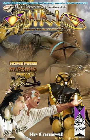 The Sunhawks Vol. 1: Home Fires Burning - Part 1