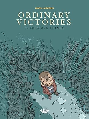Ordinary Victories Vol. 3: Precious Things