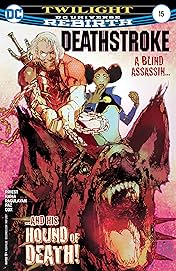 Deathstroke (2016-) #15