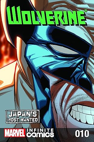Wolverine: Japan's Most Wanted Infinite Comic #10