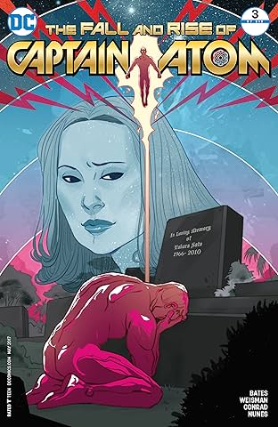 The Fall and Rise of Captain Atom (2017) #3