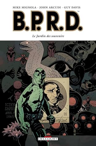 BPRD Vol. 7: Le Jardin des souvenirs