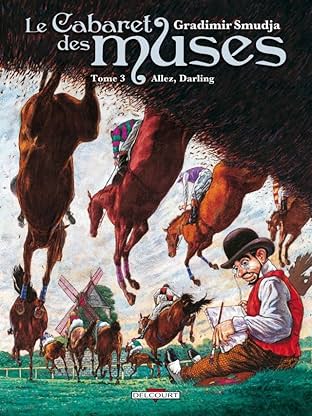 Le Cabaret des muses Vol. 3: Allez, Darling