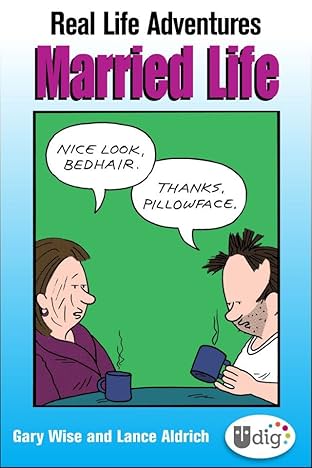 Real Life Adventures: Married Life