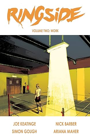 Ringside Vol. 2: Work