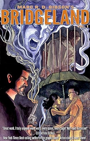 Bridgeland Vol. 1