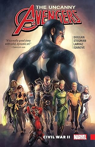 Uncanny Avengers: Unity Vol. 3: Civil War II