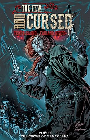 The Few and Cursed #2