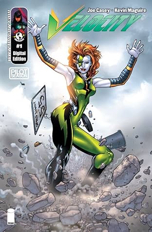 Velocity: Pilot Season #1