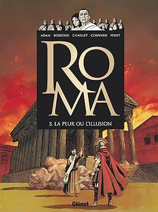 Roma Vol. 5: A l'origine du mal