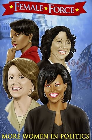 Female Force: More Women in Politics