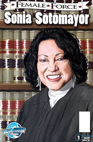 Female Force: Sonia Sotomayor