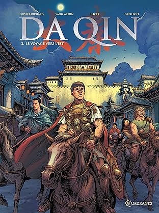 Da Qin Vol. 2: Le Voyage vers l'est