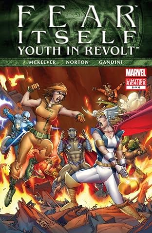 Fear Itself: Youth In Revolt #6 (of 6)