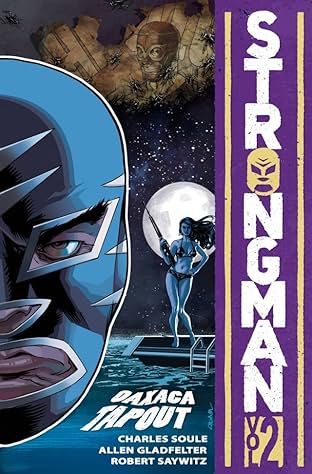 Strongman Vol. 2: Oaxaca Tapout