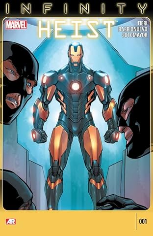 Infinity: Heist #1 (of 4)
