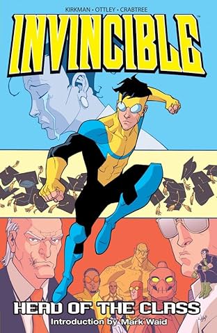 Invincible Tome 4: Head of the Class