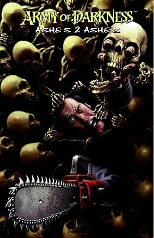 Army of Darkness Vol. 1: Ashes 2 Ashes
