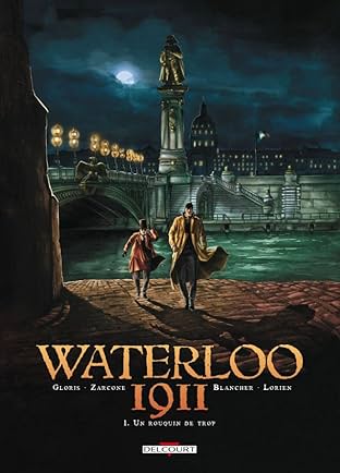 Waterloo 1911 Vol. 1: Un rouquin de trop