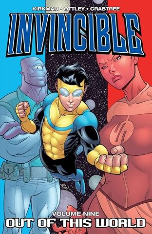 Invincible Tome 9: Out of This World