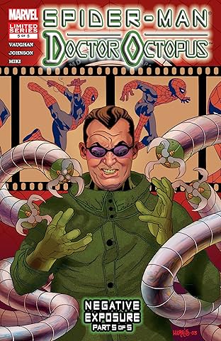 Spider-Man/Doctor Octopus: Negative Exposure (2003-2004) #5 (of 5)