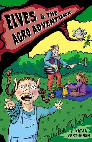 Elves & the Agro Adventure