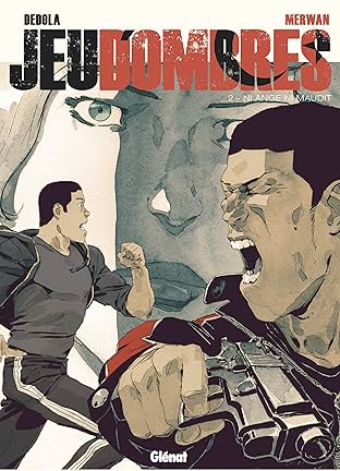 Jeu d'ombres Vol. 2: Ni ange ni maudit