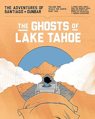 The Ghosts of Lake Tahoe: The Adventures of Santiago + Dunbar