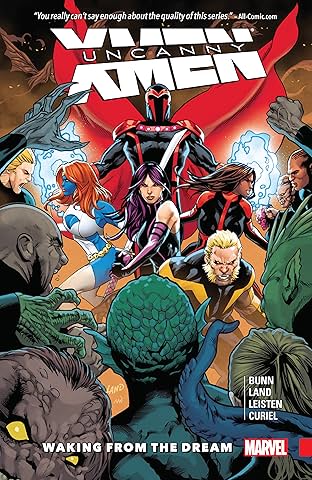 Uncanny X-Men: Superior Vol. 3: Waking From The Dream