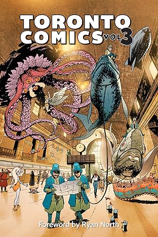 Toronto Comics Anthology Vol. 3