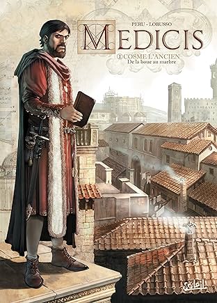 Médicis Vol. 1: Cosme L'ancien - De la boue au marbre