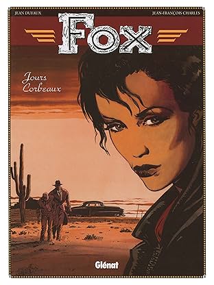 Fox Vol. 6: Jour-corbeau