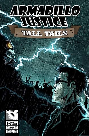 Armadillo Justice: Tall Tails #2