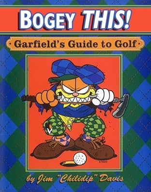 Bogey This!: Garfield's Guide to Golf