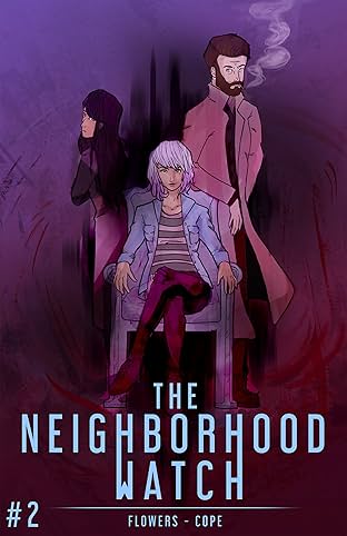 The Neighborhood Watch #2